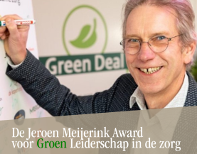 Jeroen Meijerink Award voor Groen leiderschap in de zorg